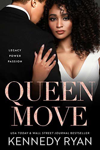 “Queen Move” by Kennedy Ryan
